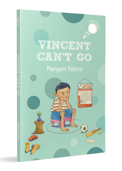 Vincent Can't Go - Paperback
