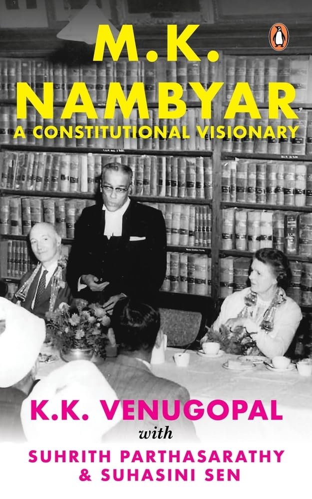 M.K. Nambyar: A Constitutional Visionary - Hardback