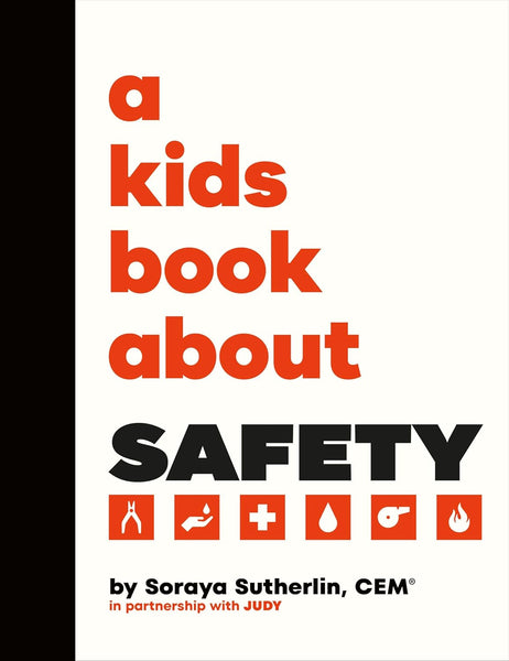 A Kids Book About Safety - Hardback