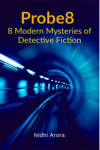 Probe8 : 8 Modern Mysteries Of Detective Fiction - Paperbackl