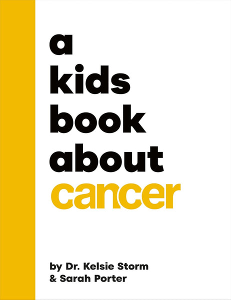 A Kids Book About Cancer - Hardback
