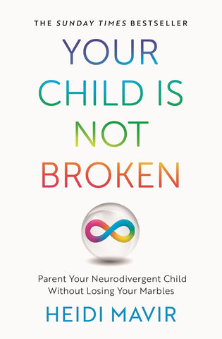 Your Child Is Not Broken - Paperback