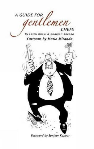 A Guide For Gentlemen Chefs - Paperback