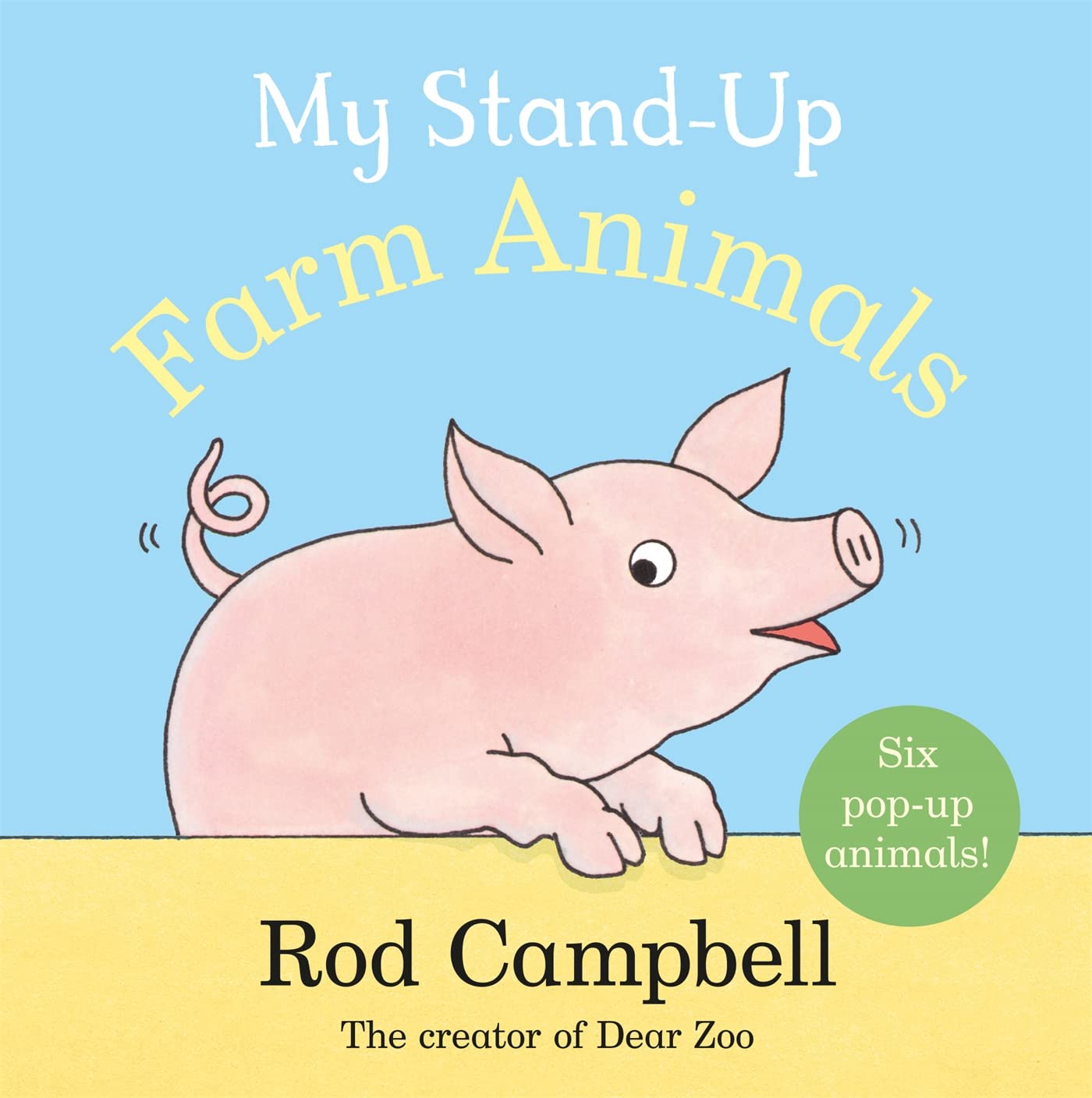 My Stand Up Farm Animals : A Pop-Up Animal Book - Board book