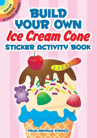 Build Your Own Ice Cream Cone Sticker Activity Book - Paperback