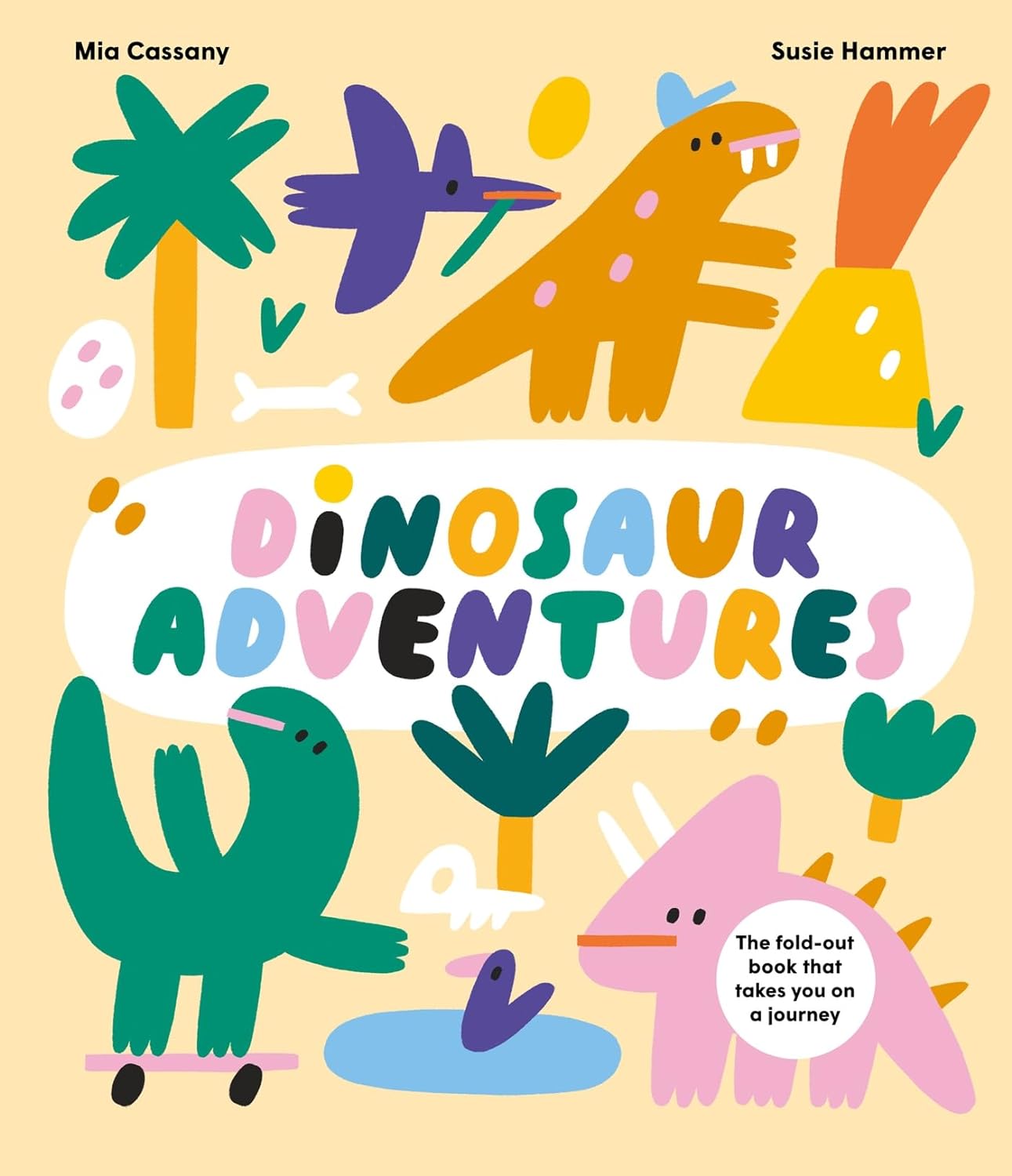 Dinosaur Adventures: The fold-out book that takes you on a journey - Hardback