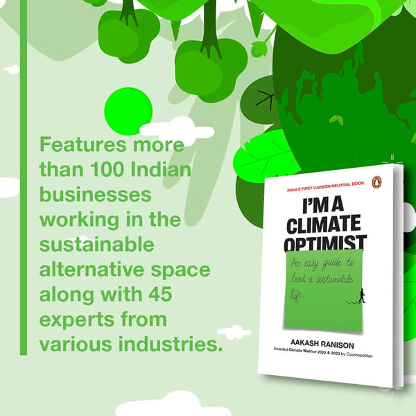 I'm a Climate Optimist: An Easy Guide to Lead a Sustainable Life - Paperback