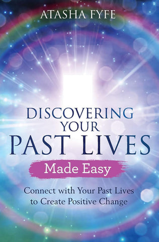 Discovering Your Past Lives Made Easy - Paperback