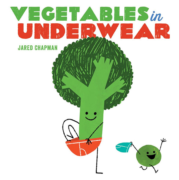 Vegetables In Underwear - Board book