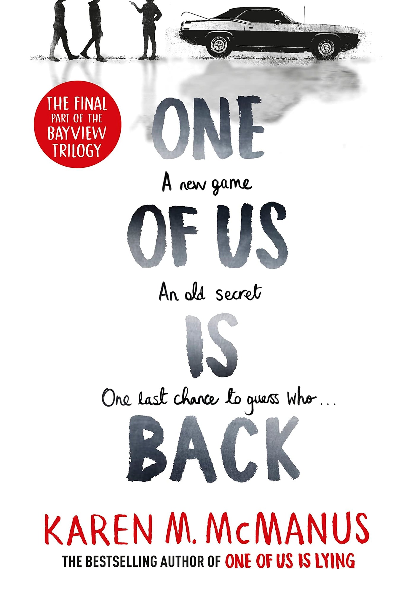 One of Us Is Lying #3 : One of Us is Back - Paperback