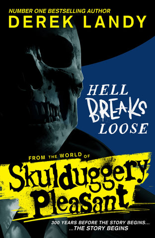Skulduggery Pleasant #0.5 : Hell Breaks Loose - Paperback