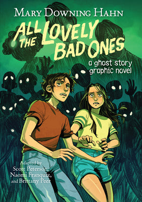 All The Lovely Bad Ones Graphic Novel: A Ghost Story Graphic Novel - Paperback