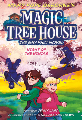 Magic Tree House Graphic Novel #5 Night of the Ninjas Graphic Novel - Paperback