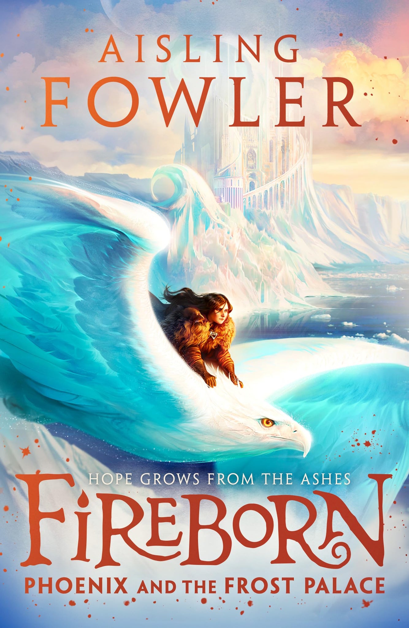 Fireborn #2 : Fireborn: Phoenix and the Frost Palace - Paperback