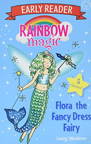 Rainbow Magic Early Reader #1 : Flora The Fancy Dress Fairy - Paperback