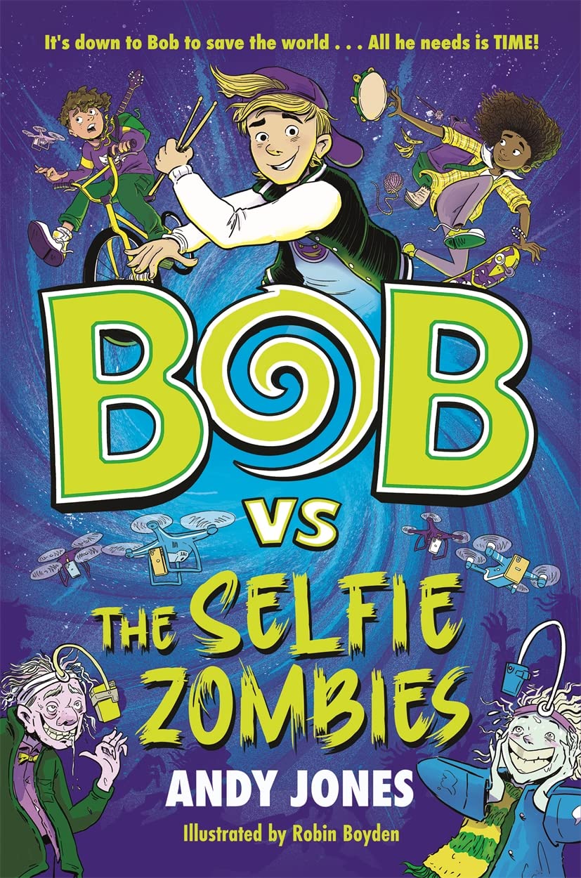 Bob Vs The Selfie Zombies - Paperback