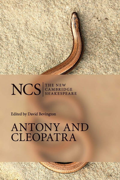 Antony And Cleopatra (The New Cambridge Shakespeare) - Paperback