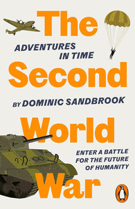 Adventures In Time: The Second World War - Paperback
