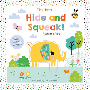 Hide And Squeak! - Board book