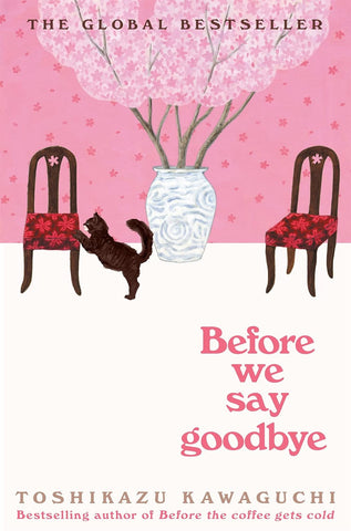 Before We Say Goodbye - Paperback