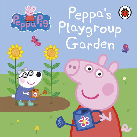 Peppa Pig : Peppa's Playgroup Garden - Board Book