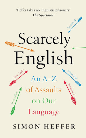 Scarcely English - Hardback