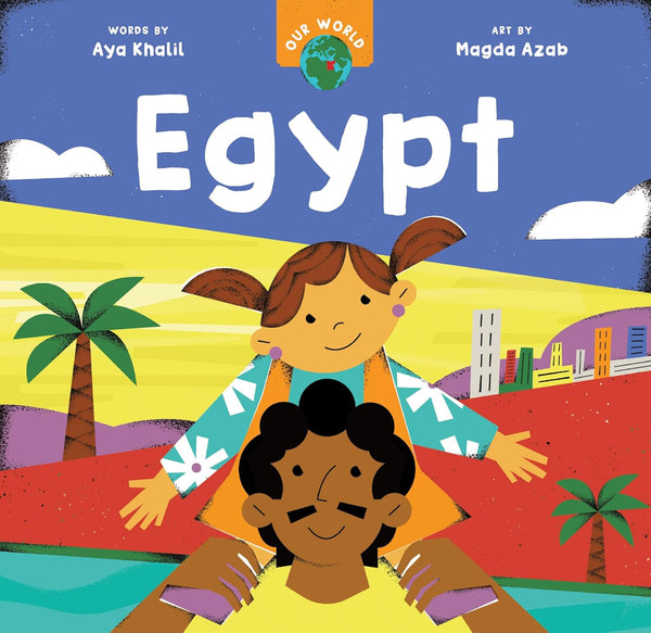 Our World : Egypt - Board book