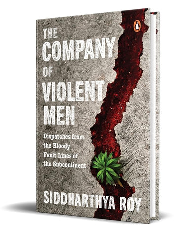 The Company Of Violent Men - Hardback