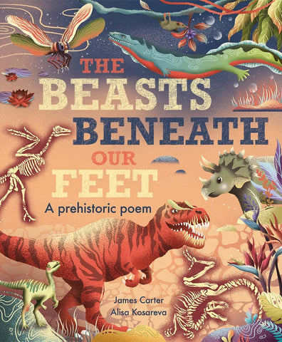 The Beasts Beneath Our Feet - Paperback