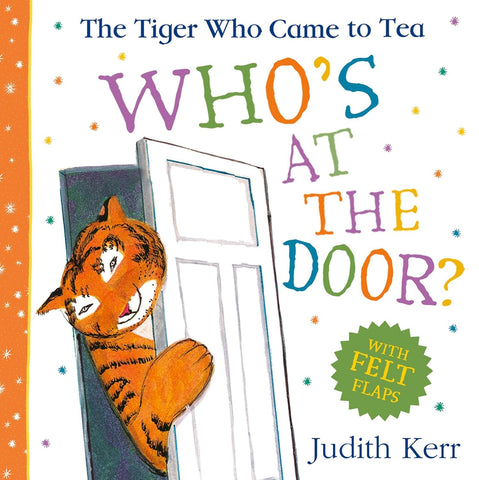 The Tiger Who Came To Tea: Who’s at the Door? - Board book