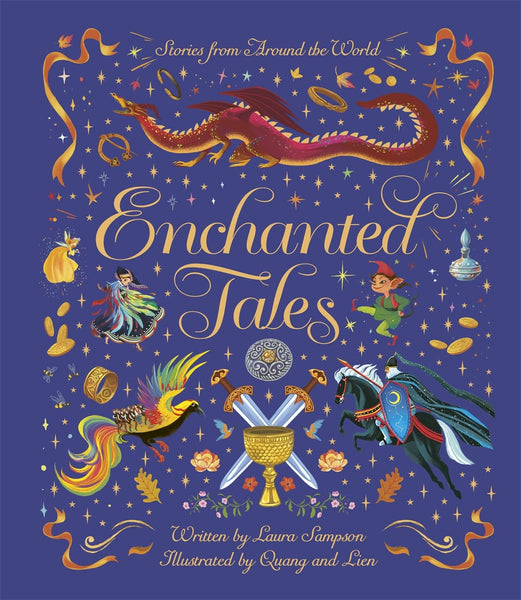 Enchanted Tales: A Spell-Binding Collection Of Magical Stories - Hardback