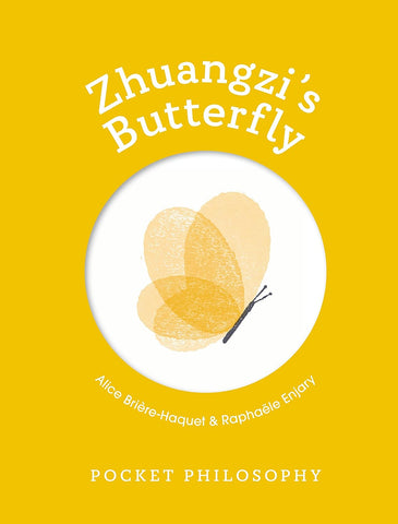 Pocket Philosophy: Zhuangzi`S Butterfly - Hardback