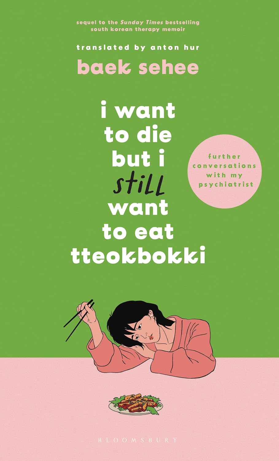 I Want to Die but I Still Want to Eat Tteokbokki - Paperback