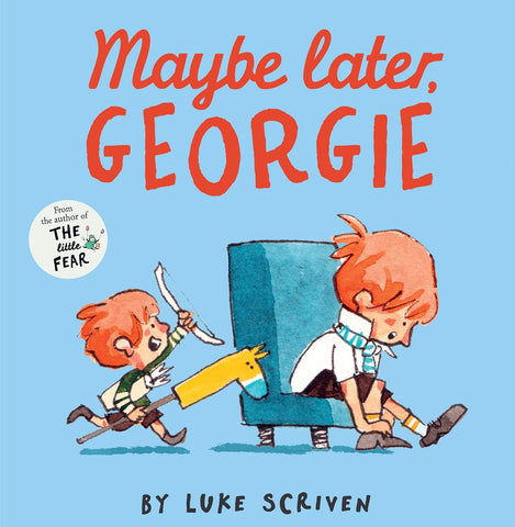 Maybe Later, Georgie - Paperback