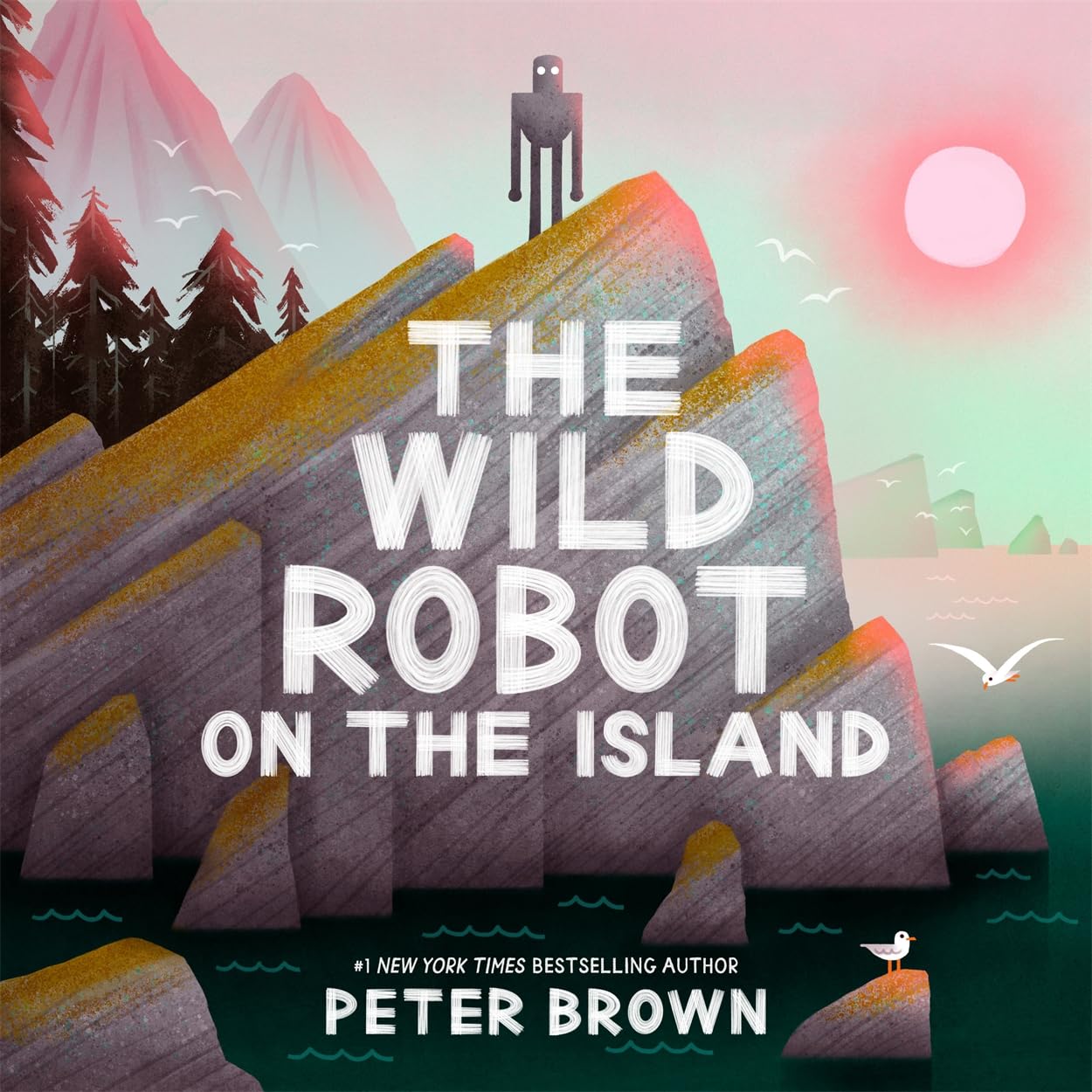 The Wild Robot on the Island - Hardback