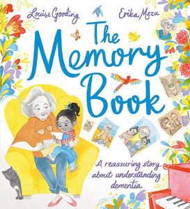 The Memory Book: A Reassuring Story About Understanding Dementia - Paperback