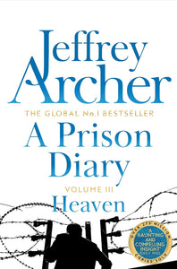 A Prison Diary Volume III : Heaven - Paperback