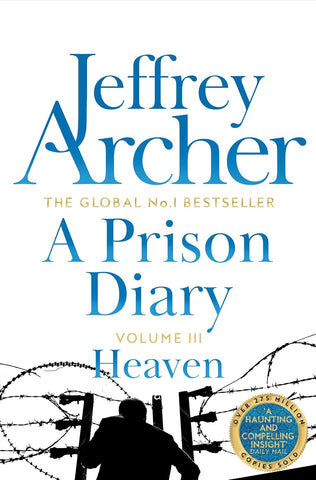 A Prison Diary Volume III : Heaven - Paperback