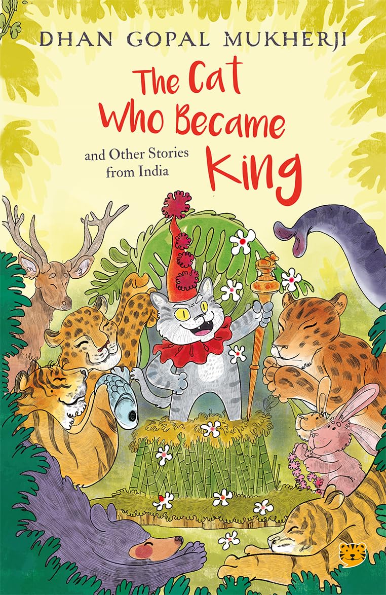 The Cat Who Became King and Other Stories From India - Paperback