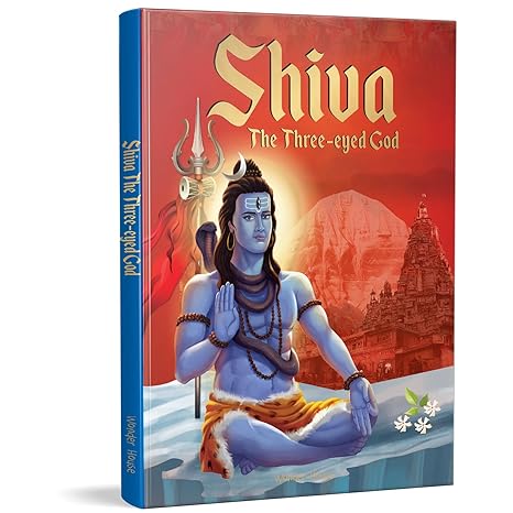 Shiva : The Three-Eyed God - Hardback
