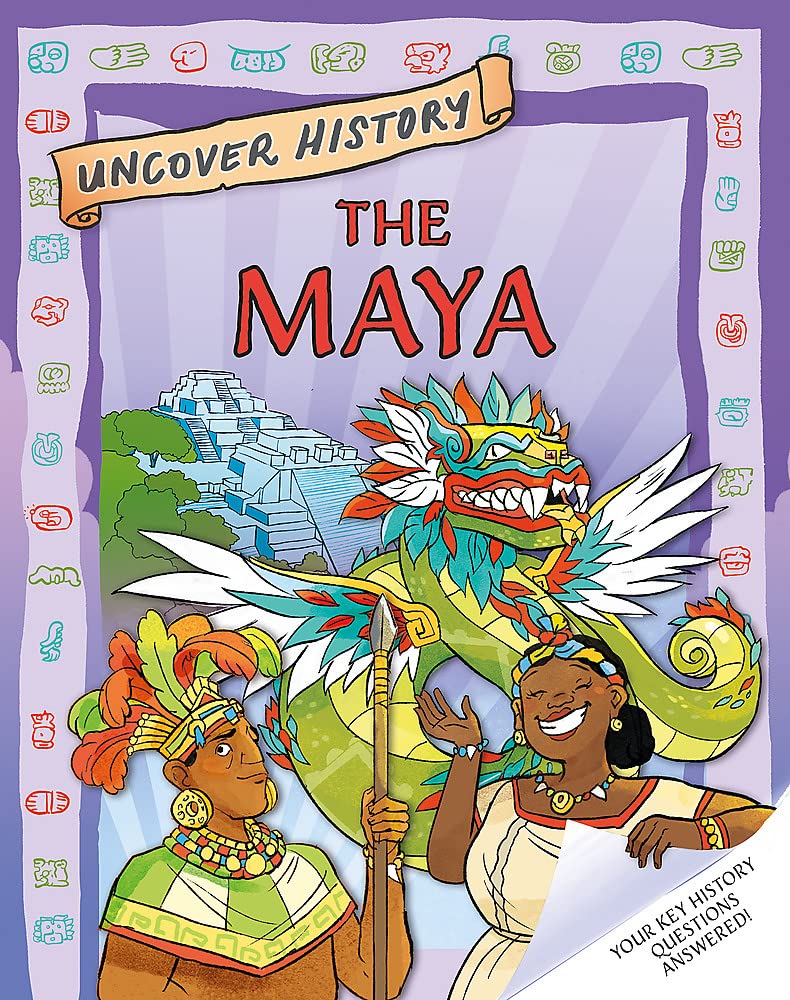 Uncover History : The Maya - Hardback