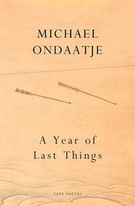 A Year Of Last Things - Hardback