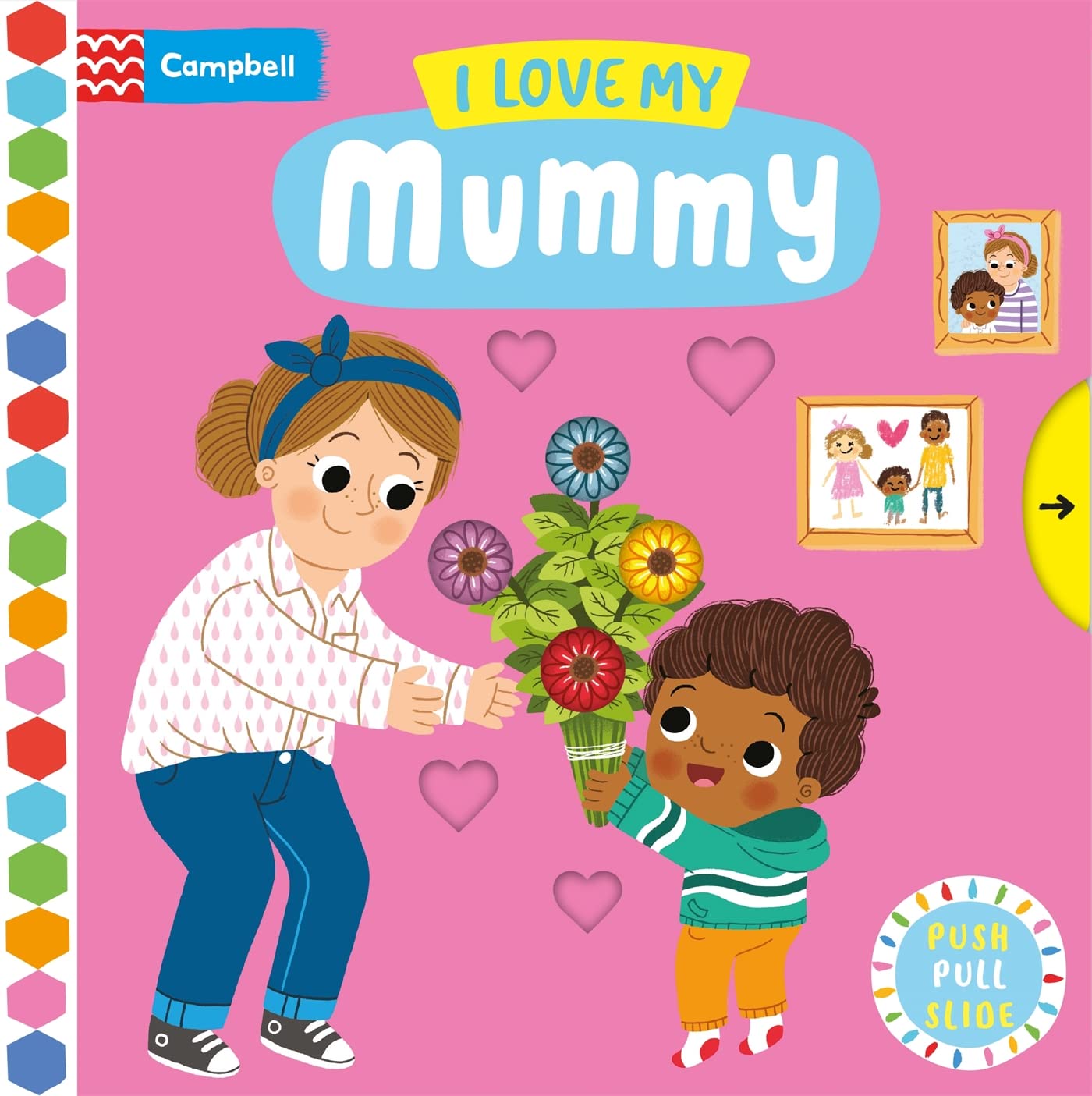 I Love My Mummy - Board book