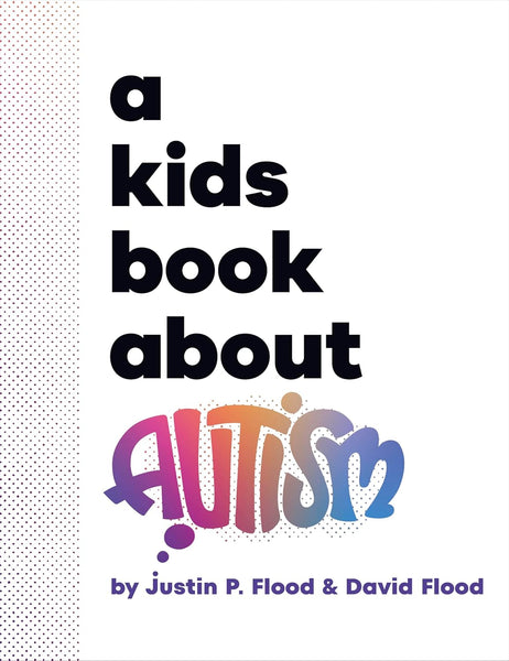 A Kids Book About Autism - Hardback