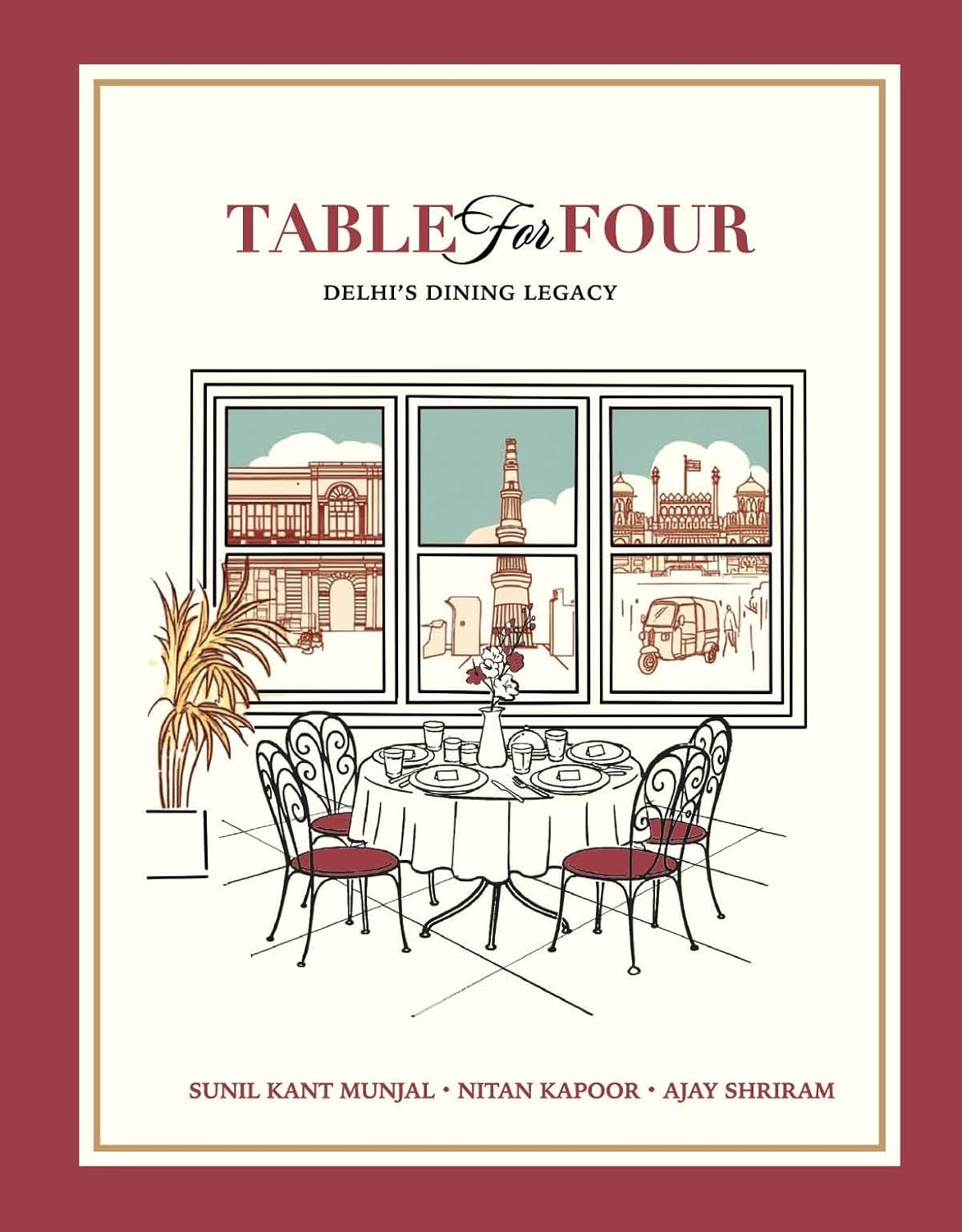 PRE-ORDER : Table for Four - Delhi's Dining Legacy  - Hardback