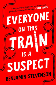 Ernest Cunningham #2 : Everyone on This Train Is a Suspect - Paperback