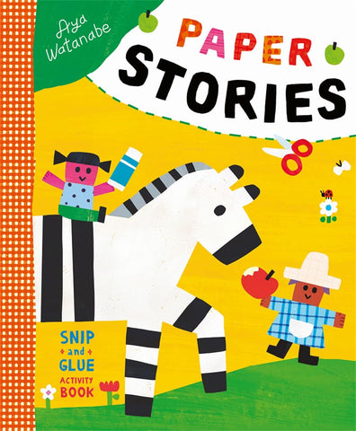 Paper Stories : A Snip-and-Glue Activity Book - Paperback