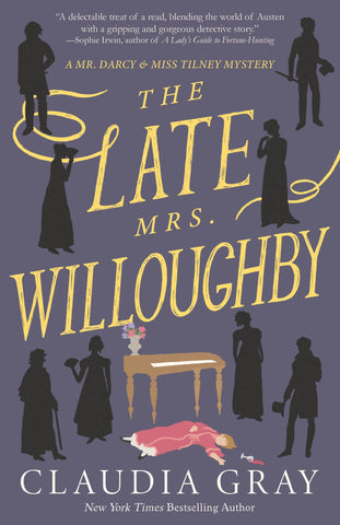 Mr. Darcy & Miss Tilney #2: The Late Mrs. Willoughby - Paperback