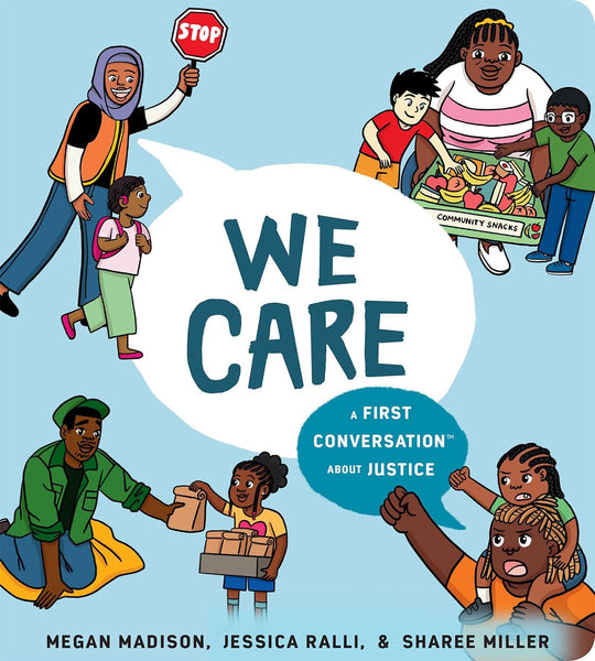 We Care : A First Conversation About Justice - Board book