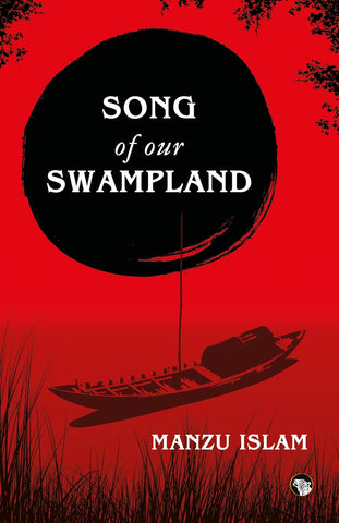 Song Of Our Swampland - Paperback